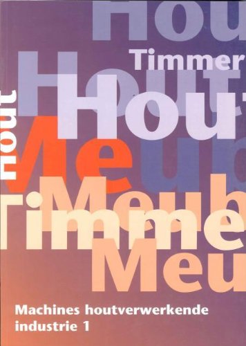 Machines houtverwerkende industrie 1 book