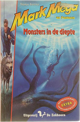 Monsters in de diepte (Mark Mega en fantoom) Novels & Short Stories