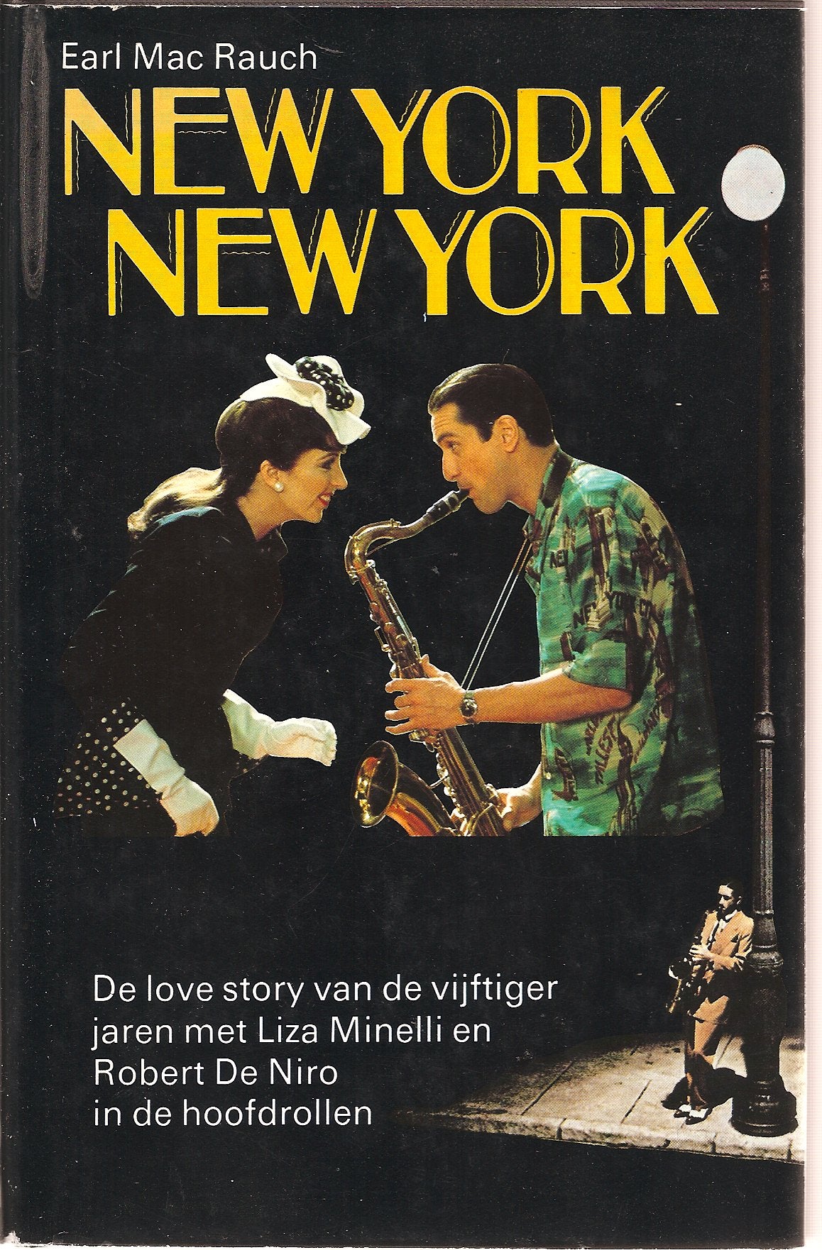 New York, New York: de love story van de vijftiger jaren met Liza Minelli en Robert de Niro Books