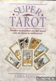 Super Tarot, nieuwe technieken om het lezen van de tarot te verbeteren book