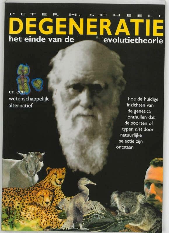 Degeneratie: het einde van de evolutietheorie en een wetenschappelijk alternatief : hoe de huidige inzichten van de genetica onthullen dat de soorten ... niet door natuurlijke selectie zijn ontstaan Learning & Reference