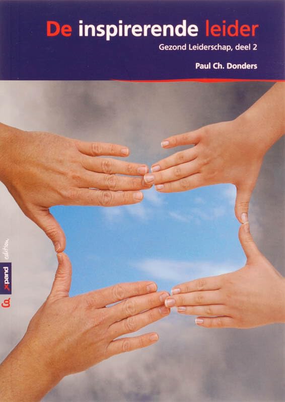 INSPIRERENDE LEIDER, DE - Gezond leiderschap 2 book