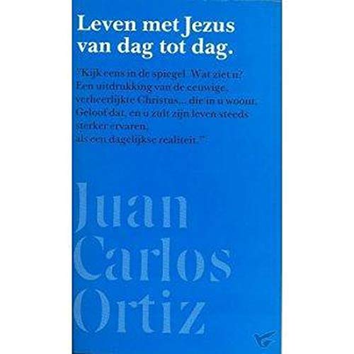 LEVEN MET JEZUS VAN DAG TOT DAG book