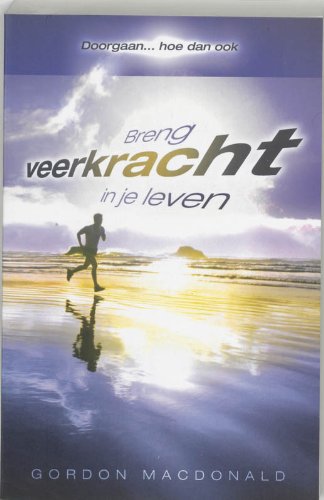 BRENG VEERKRACHT IN JE LEVEN book