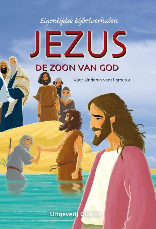 Jezus: de Zoon van God book
