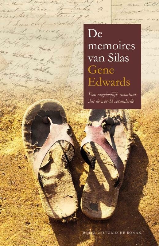 De memoires van Silas: een ongelooflijk avontuur dat de wereld veranderde book