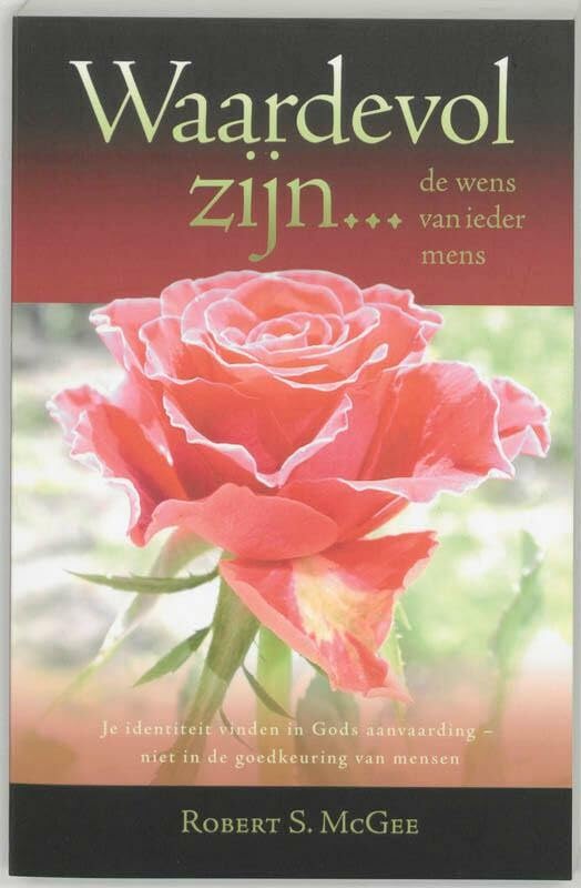 Waardevol zijn ... de wens van ieder mens book