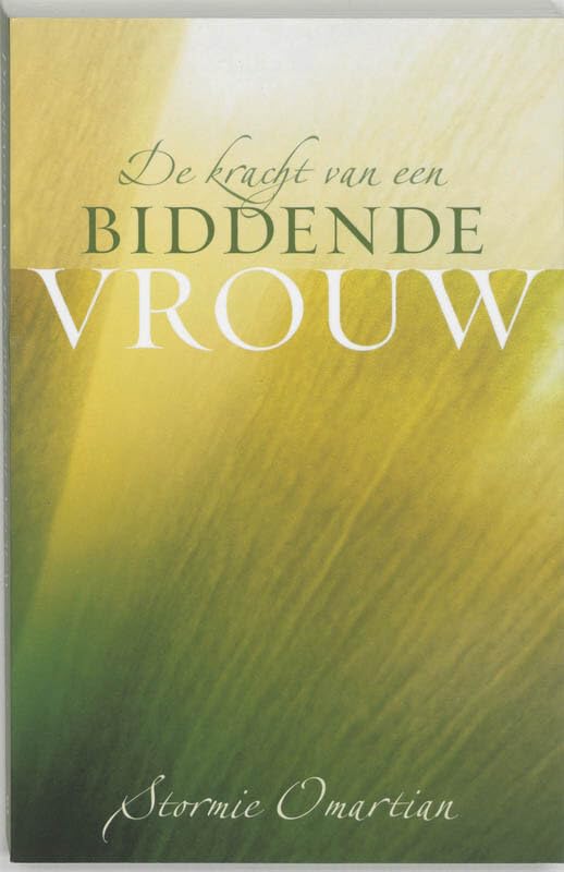 De kracht van een biddende vrouw book