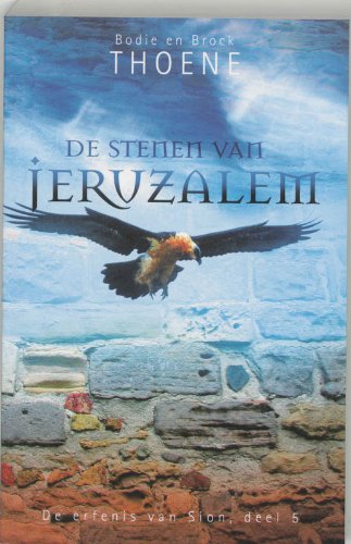 De erfenis van Sion / 5 De stenen van Jeruzalem / druk 1 Books