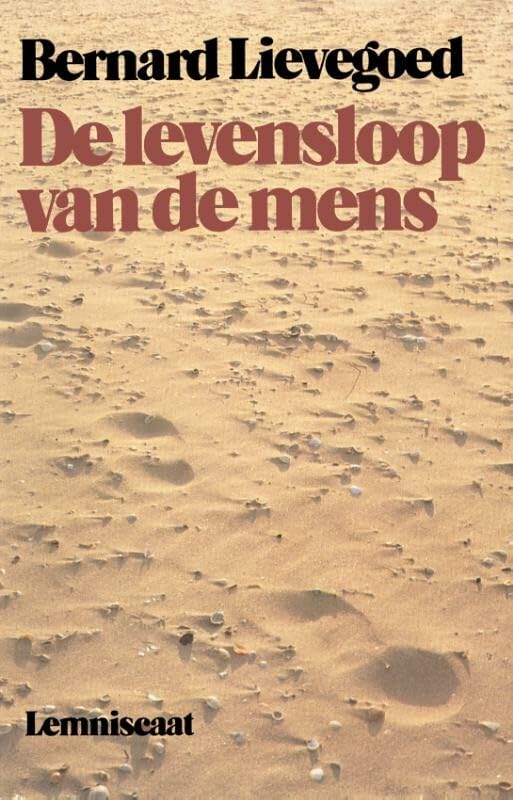 De levensloop van de mens: ontwikkeling en ontwikkelingsmogelijkheden in verschillende levensfasen book