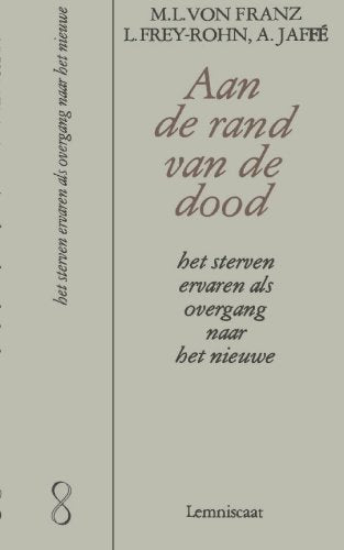 Aan de rand van de dood: het sterven ervaren als overgang naar het nieuwe book