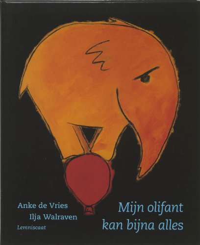 MIJN OLIFANT KAN BIJNA ALLES book