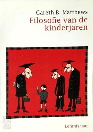 Filosofie van de kinderjaren (Anders kijken naar kinderen) Books