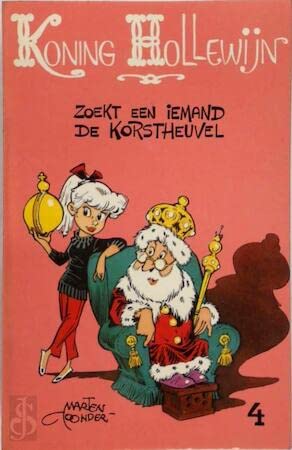 04: Koning Hollewijn zoekt een Iemand + De Korstheuvel Books