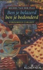BEN JE BELAZERD BEN JE BEDONDERD Books