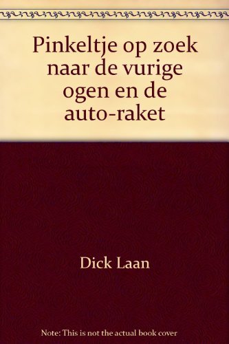 Pinkeltje verhalen 1993: Op zoek naar de vurige ogen / De auto-raket book