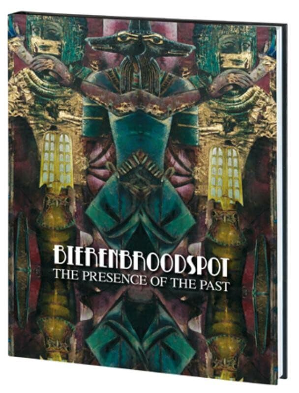 Bierenbroodspot: the presence of the past book