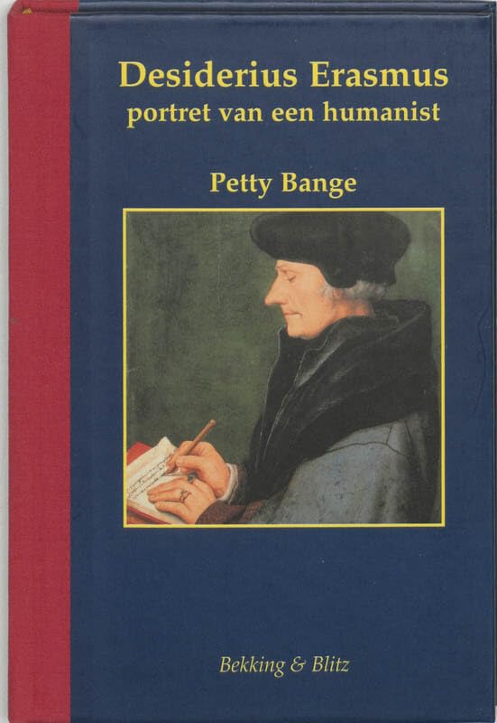 Desiderius Erasmus: portret van een humanist (Miniaturen reeks, 20) Contemporary literature