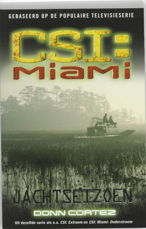 CSI: Miami : jachtseizoen book