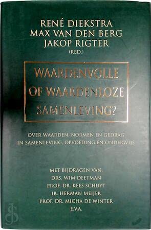 Waardenvolle of waardenloze samenleving ? Books