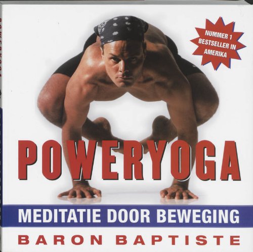 Poweryoga: meditatie door beweging book
