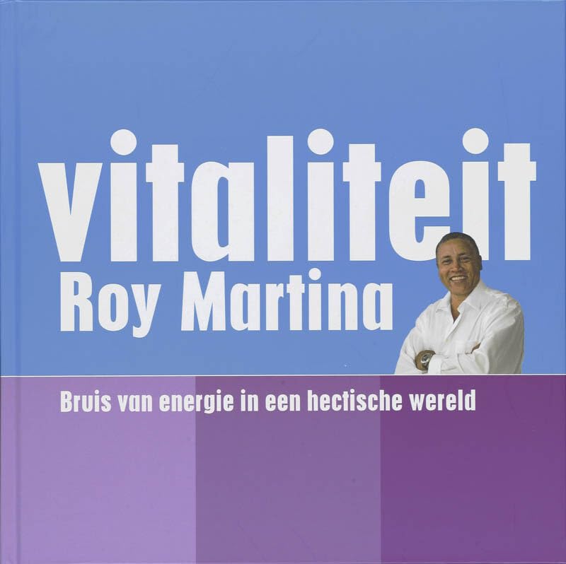 Vitaliteit: bruis van energie in een hectische wereld book