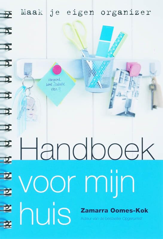 Handboek voor mijn huis: maak je eigen organizer book