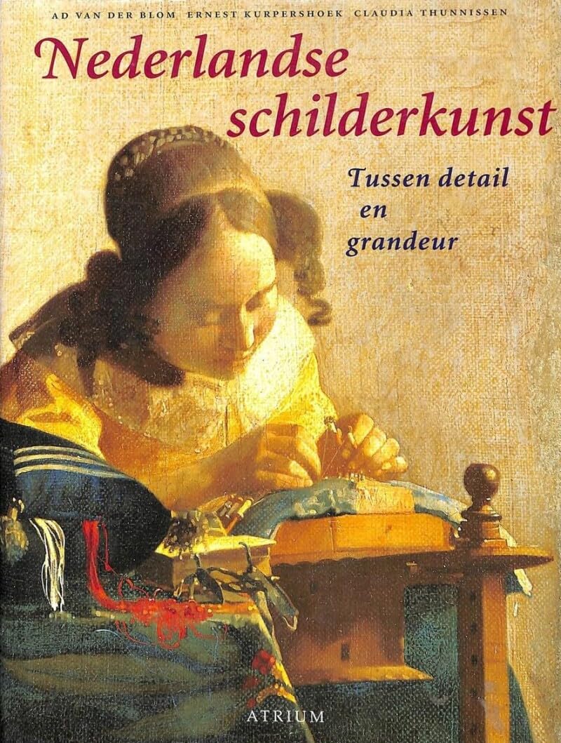 Nederlandse schilderkunst tussen detail en grandeur Natural Sciences