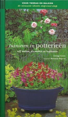 Tuinieren in potterieën: voor terras en balkon Leisure, Home & Garden