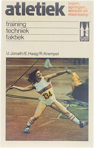 Atletiek: training, techniek, taktiek (Elmar sport) Leisure & Fun