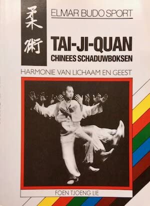 TAI-JI-QUAN/CHINEES SCHADUWBOKSEN book