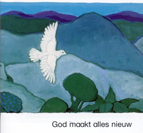 God maakt alles nieuw book