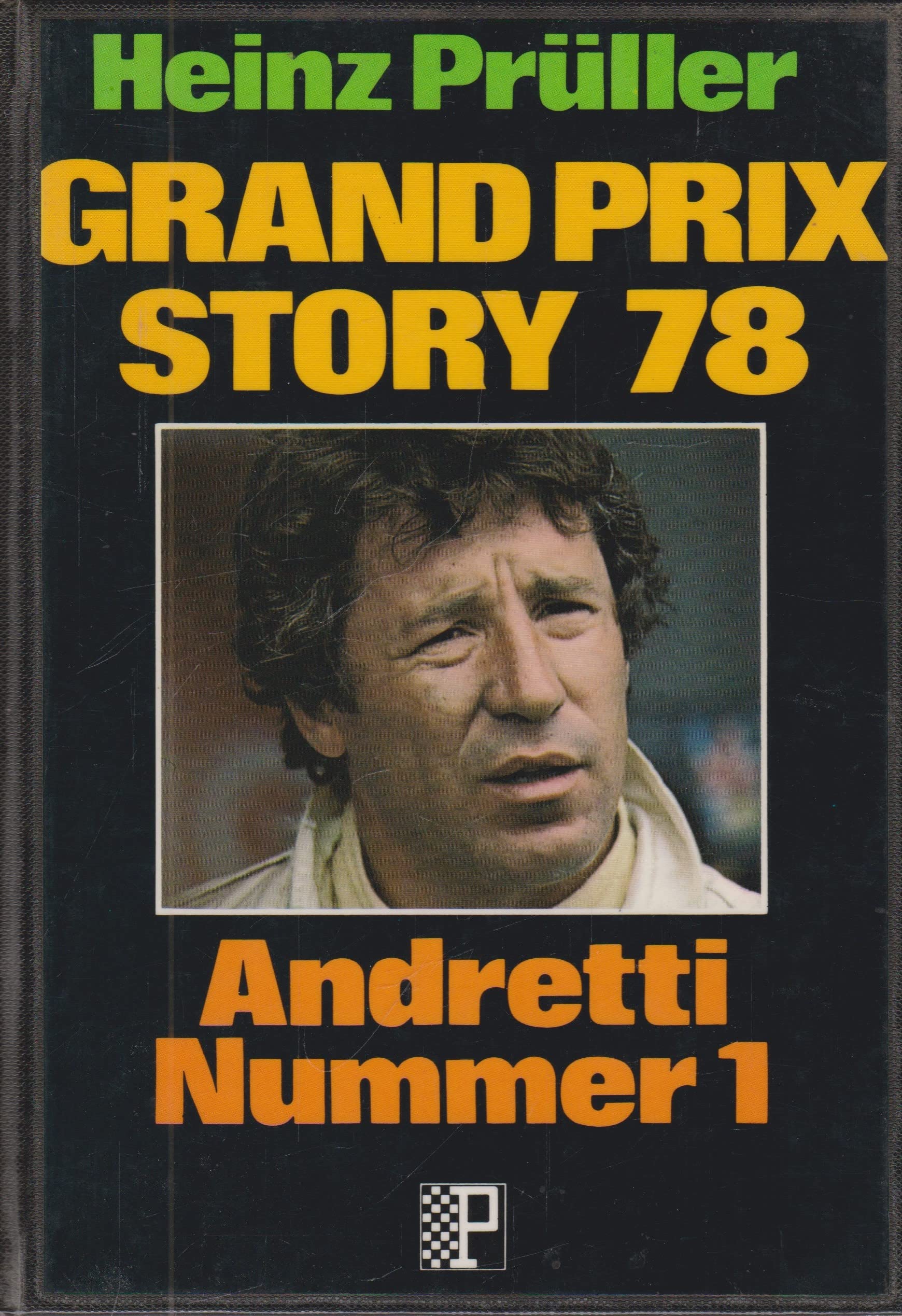 Grand prix story 78: Andretti nummer 1 book