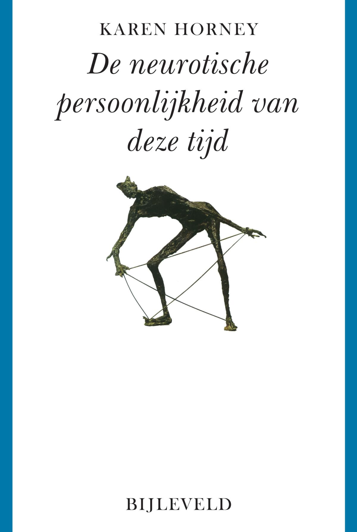 De neurotische persoonlijkheid van deze tijd book