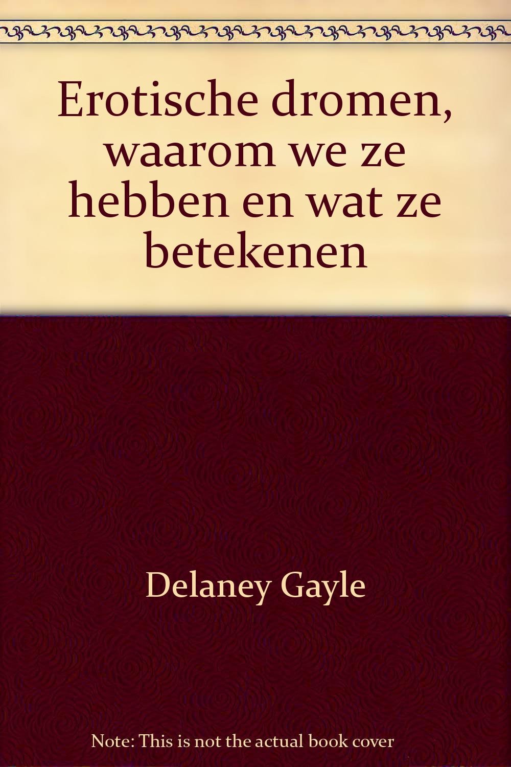 Erotische dromen, waarom we ze hebben en wat ze betekenen book