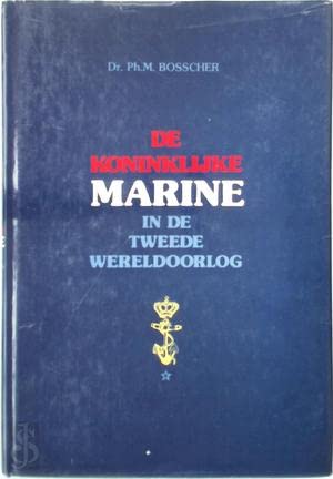 KONINKLIJKE MARINE 2DE W O. VOORGESCHIEDENIS book