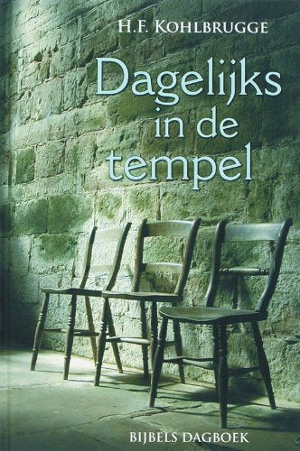 Dagelijks in de tempel: een nieuw bijbels dagboek book