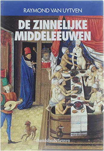 De zinnelijke Middeleeuwen book
