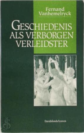 Geschiedenis als verborgen verleidster book