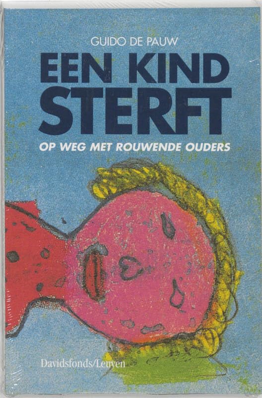Een kind sterft: Op weg met rouwende ouders book
