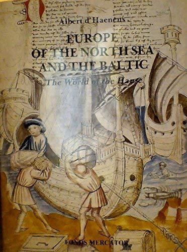 Europe of the North Sea and the Baltic: the world of the Hanse Film, Art & Culture