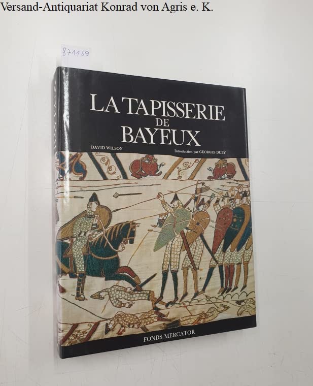 La tapisserie de Bayeux. Film, Art & Culture