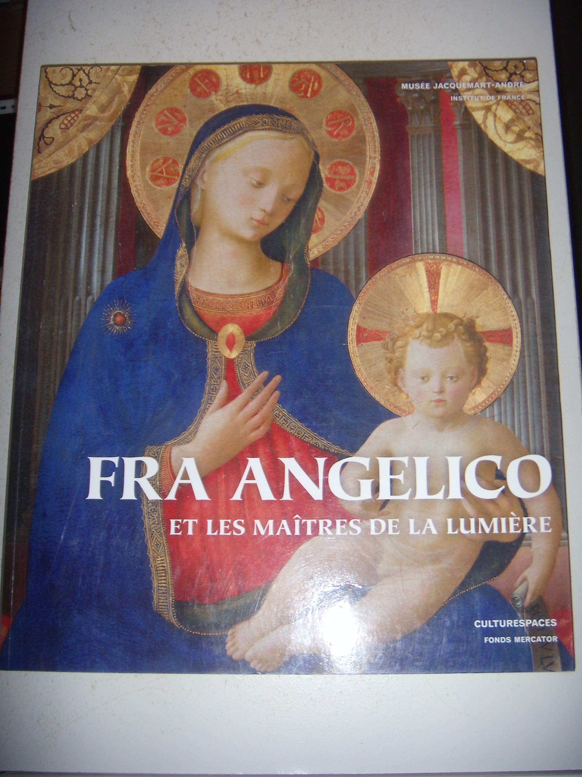 Fra Angelico et les Maîtres de la lumière book