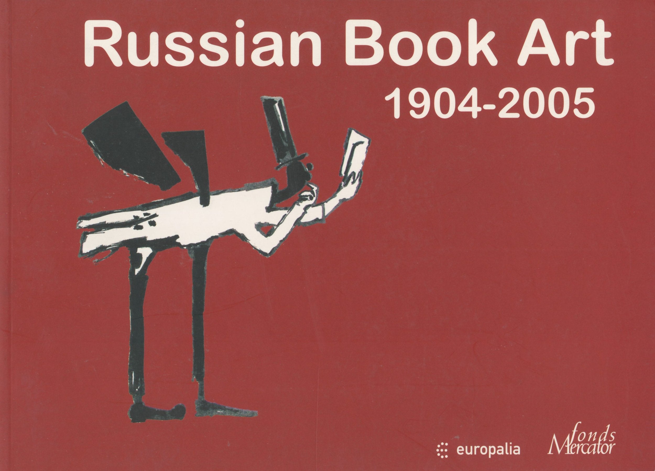 Russian Book Art (1904-2005): Europalia Film, Art & Culture