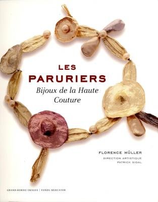 Les Paruriers: Bijoux de la Haute Couture +special price+ book