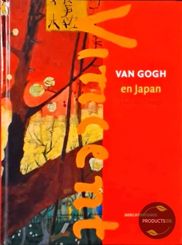 Van Gogh en Japan: (Van Gogh in Focus) (NL) Film, Art & Culture