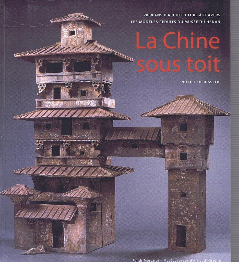 La Chine sous toit: Anciennes maquettes d'architecture du Musée du Henan +special price+ Architecture