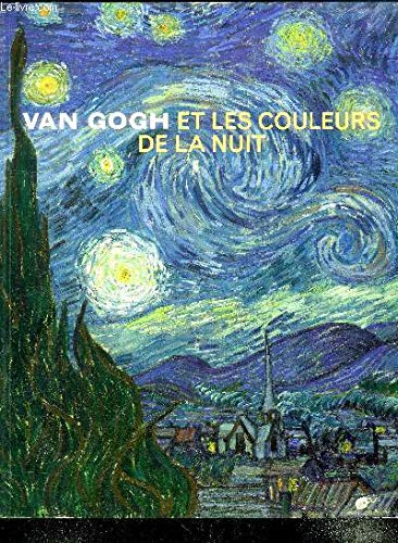 Van Gogh et les couleurs de la nuit Film, Art & Culture