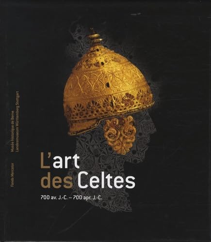 L'art des Celtes: 700 avant à 700 après J.-C. Natural Sciences
