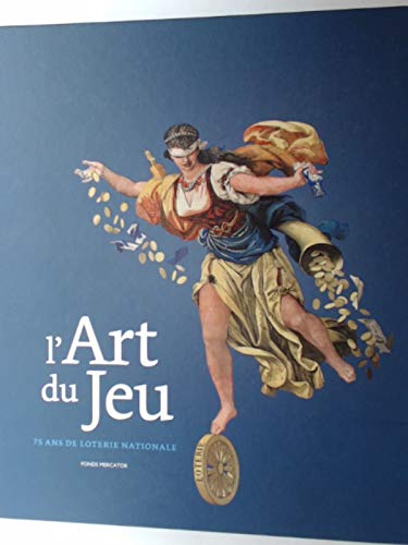 L'Art du jeu: 75 ans de Loterie Nationale Politics & History